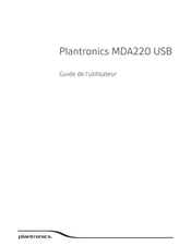 Plantronics MDA220 Guide De L'utilisateur