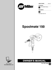 Miller Spoolmate 150 Manuel D'utilisation