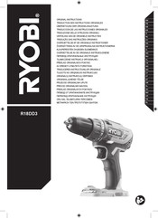 Ryobi R18DD3 Traduction Des Instructions Originales
