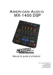 American Audio MX-1400 DSP Manuel D'utilisation