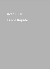 Acer F900 Guide Rapide