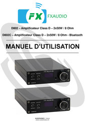 AUDIOPHONICS FX-AUDIO D802 Manuel D'utilisation