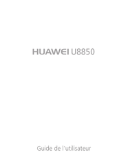 Huawei U8850 Mode D'emploi