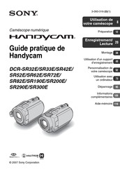 Sony HANDYCAM DCR-SR62E Guide Pratique