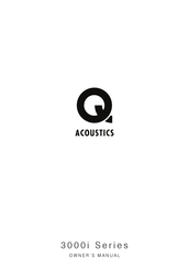 Q Acoustics 3000i Série Manuel Du Propriétaire