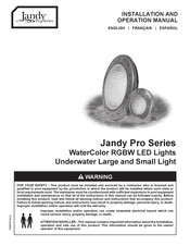 Jandy Pro Series CSLVRGBWS50C Manuel D'installation Et Mode D'emploi