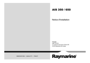 Raymarine AIS 650 Notice D'installation