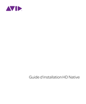 Avid HD Native Guide D'installation