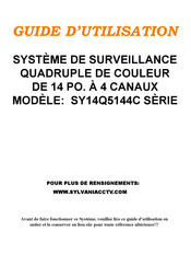 LOREX Technology SY14Q5144C SÈRIE Guide D'utilisation