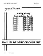 Henny Penny OEA-322 Manuel De Service