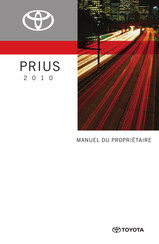 Toyota PRIUS 2010 Manuel Du Propriétaire