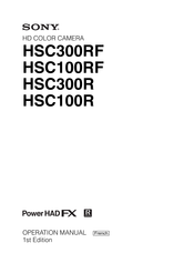 Sony Power HAD FX HSC300RF Mode D'emploi