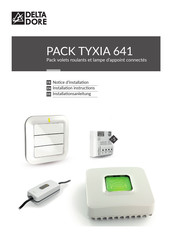 DELTA DORE PACK TYXIA 641 Notice D'installation