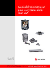 Polycom VSX Serie Mode D'emploi