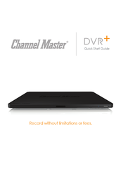 Channel Master DVR+ Guide De Prise En Main Rapide