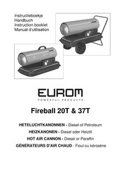 EUROM Fireball 37T Manuel D'utilisation