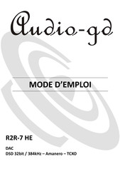 Audio-GD R2R-7 HE Mode D'emploi