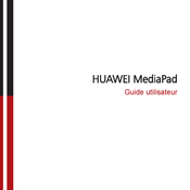 Huawei MediaPad Guide Utilisateur