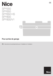 Nice SPY550 Instructions Et Avertissements Pour L'installation Et L'utilisation