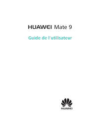 Huawei Mate 9 Guide De L'utilisateur