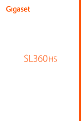 Gigaset SL360 HS Mode D'emploi