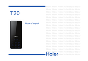 Haier T20 Mode D'emploi