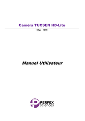 PERFEX SCIENCES TUCSEN HD-Lite Manuel Utilisateur