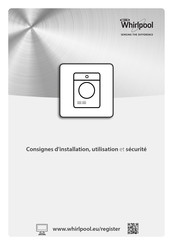 Whirlpool HSCX 90422 Consignes D'installation, Utilisation Et Sécurité