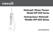 Waterpik WP-500 Série Mode D'emploi
