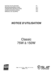 SLAT Classic 75W Notice D'utilisation