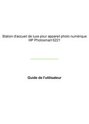 HP Photosmart 6221 Guide De L'utilisateur