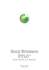 Sony Ericsson ZYLO Guide Détaillé De L'utilisateur