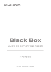 M-Audio Black Box Guide De Démarrage Rapide