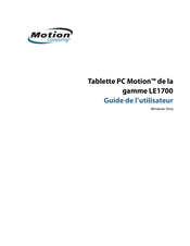Motion Computing PC Motion LE1700 Guide De L'utilisateur