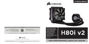 Corsair H80i v2 Manuel D'utilisation