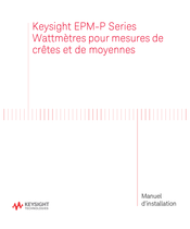 Agilent Technologies Keysight EPM-P Série Manuel D'installation