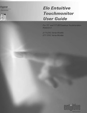 Elo Touch Systems Entuitive 1525C Guide D'utilisation