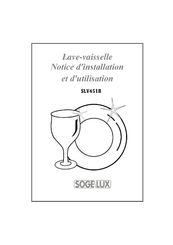 SOGELUX SLV451 Notice D'installation Et D'utilisation