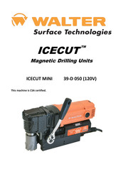 Walter Surface Technologies ICECUT MINI 39-D 050 Instructions D'origine