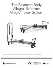 Balanced Body Allegro Reformer Manuel D'instructions