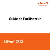 Mio MiVue C312 Guide De L'utilisateur
