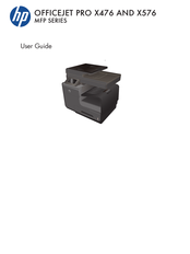 HP OFFICEJET PRO X576 Série Guide De L'utilisateur
