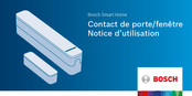 Bosch Smart Home Capteur de Contact Notice D'utilisation