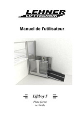 Lehner Lifttechnik Liftboy 5 Manuel De L'utilisateur