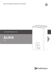 CHAFFOTEAUX Alixia 20CF Notice Technique D'installation Et D'entretien