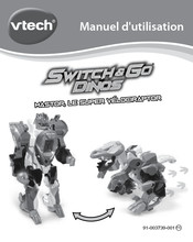 VTech Switch&Go Dinos Mastor, le super Vélociraptor Manuel D'utilisation