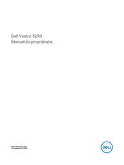 Dell Vostro 3250 Manuel Du Propriétaire