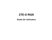 Zte G R620 Guide De L'utilisateur