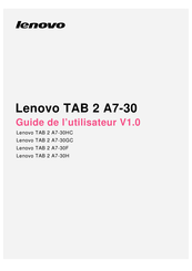 Lenovo TAB 2 A7-30 Série Guide De L'utilisateur
