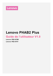 Lenovo PHAB2 Guide De L'utilisateur